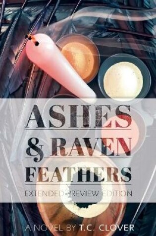 Cover of Ashes & Raven Feathers