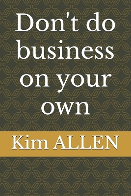 Book cover for Don't do business on your own