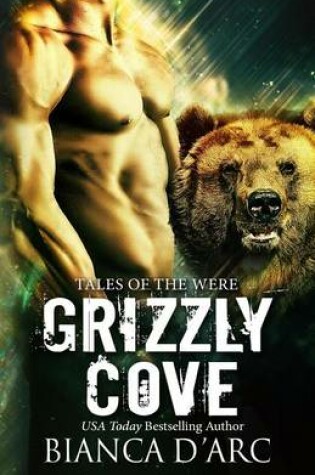 Cover of Grizzly Cove, Volumes 1-3
