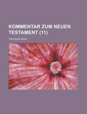 Book cover for Kommentar Zum Neuen Testament (11 )