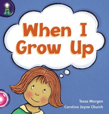 Book cover for Lighthouse Reception Pink B: When I Grow Up