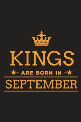 Book cover for Kings are Born in September