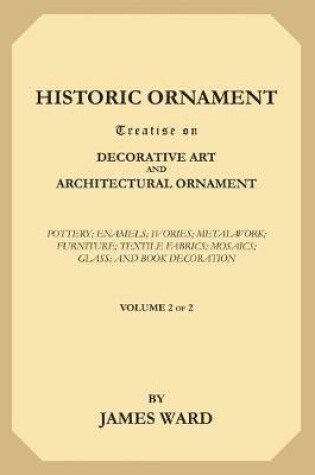 Cover of Historic Ornament, Volume 2 (of 2)