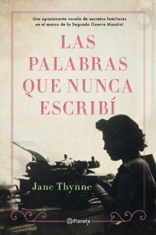 Cover of Las Palabras Que Nunca Escribí