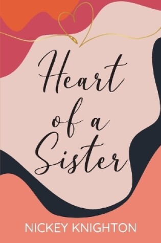 Cover of Heart of a Sister