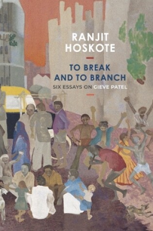 Cover of To Break and to Branch