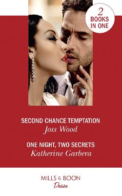 Book cover for Second Chance Temptation / One Night, Two Secrets