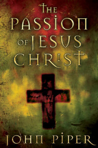 Cover of The Passion of Jesus Christ