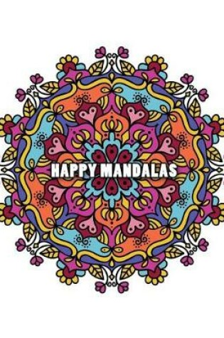 Cover of Happy Mandalas