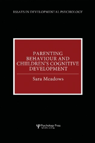 Cover of Parenting Behaviour and Children's Cognitive Development