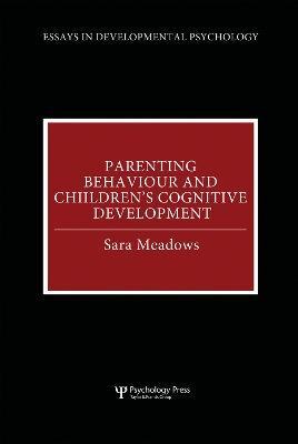 Cover of Parenting Behaviour and Children's Cognitive Development