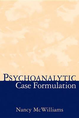 Book cover for Psychoanalytic Case Formulation