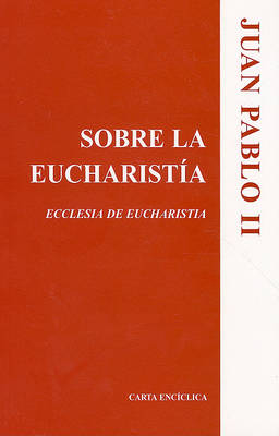 Cover of Sobre la Eucharistia