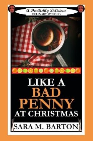 Cover of Like a Bad Penny at Christmas
