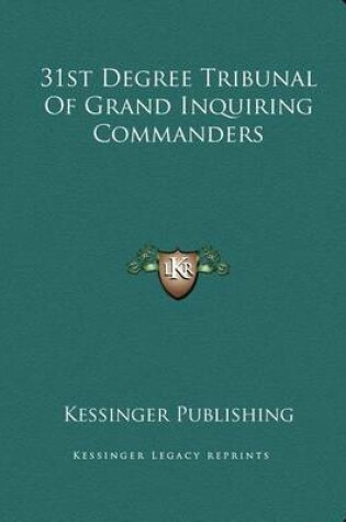 Cover of 31st Degree Tribunal of Grand Inquiring Commanders