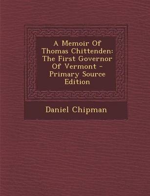 Book cover for A Memoir of Thomas Chittenden