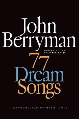 Cover of 77 Dream Songs