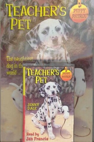 Cover of Puppy Patrol: Teachers Pet Pack