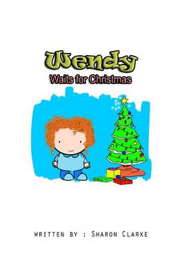 Cover of Wendy Waits for Christmas