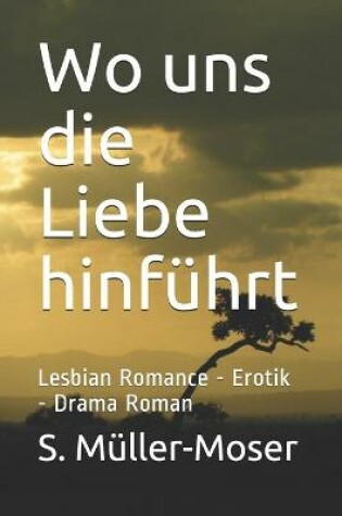 Cover of Wo uns die Liebe hinführt