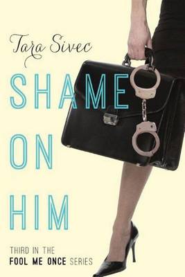 Book cover for Shame On Him