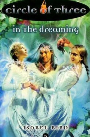 Cover of Circle of Three #5: In the Dreaming