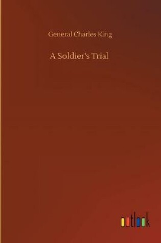 Cover of A Soldier's Trial