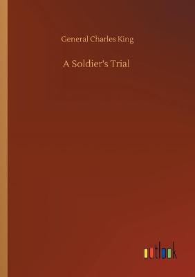 Book cover for A Soldier's Trial