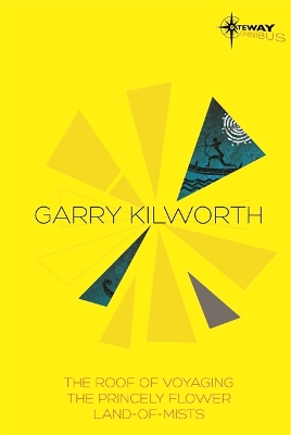 Book cover for Garry Kilworth SF Gateway Omnibus
