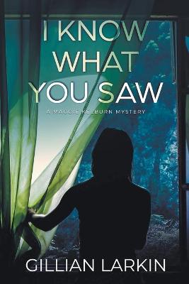 Book cover for I Know What You Saw