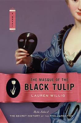 Cover of The Masque of the Black Tulip