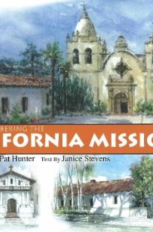 Cover of Remembering the California Missions