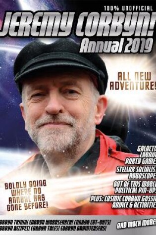 Cover of The Unofficial Jeremy Corbyn Annual 2019