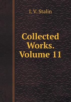 Book cover for Collected Works. Volume 11