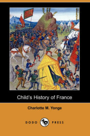 Cover of Child's History of France (Dodo Press)