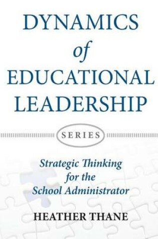 Cover of Dynamics of Educational Leadership