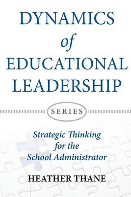 Book cover for Dynamics of Educational Leadership