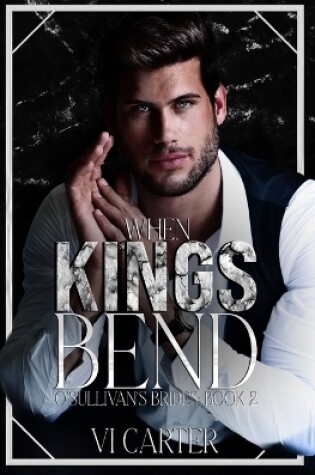 Cover of When Kings Bend