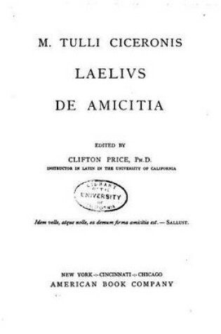 Cover of M. Tulli Ciceronis Laelivs de amicitia