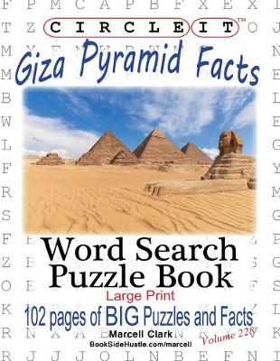 Book cover for Circle It, Giza Pyramid Facts, Word Search, Puzzle Book