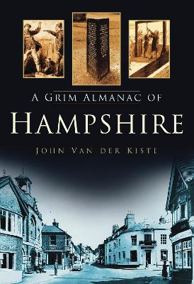 Book cover for A Grim Almanac of Hampshire