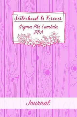 Cover of Sisterhood Is Forever Sigma Phi Lambda