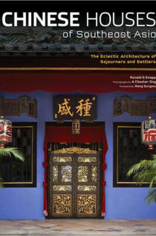 Cover of Chinese Houses of Southeast Asia