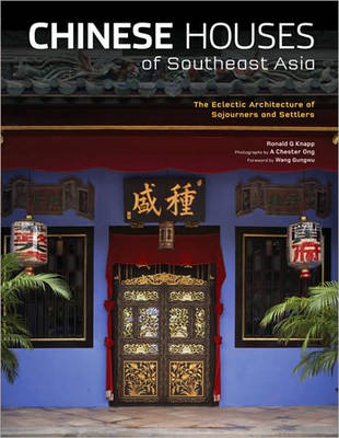 Book cover for Chinese Houses of Southeast Asia