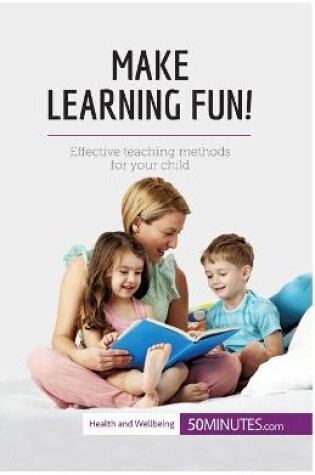 Cover of Make Learning Fun!