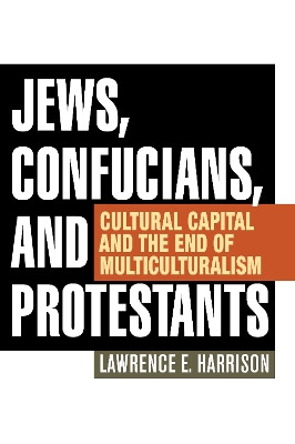 Book cover for Jews, Confucians, and Protestants