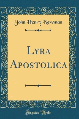 Cover of Lyra Apostolica (Classic Reprint)