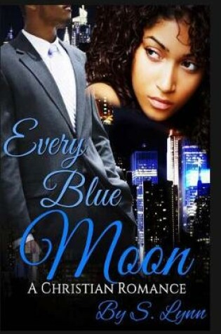 Cover of Every Blue Moon