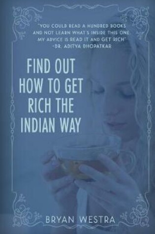 Cover of Find Out How To Get Rich The Indian Way