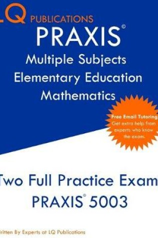 Cover of PRAXIS Multiple Subjects Elementary Education Mathematics